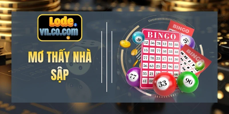 Mơ Thấy Nhà Sập
